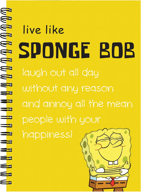 Sponge Bob Quote - 7272 - Notebook