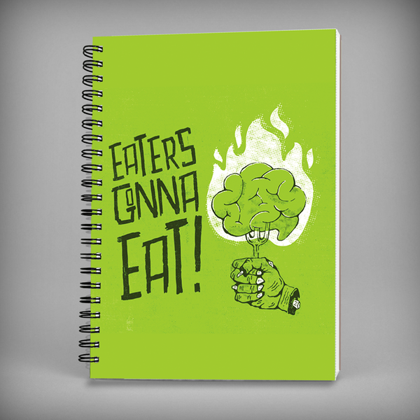 Eaters Gonna Eat Spiral Notebook - 7428