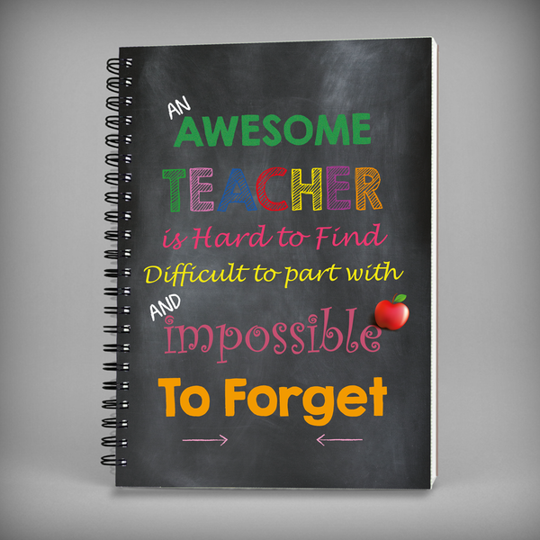 An Awesome Teacher Is Hard To Find Spiral Notebook - 7491