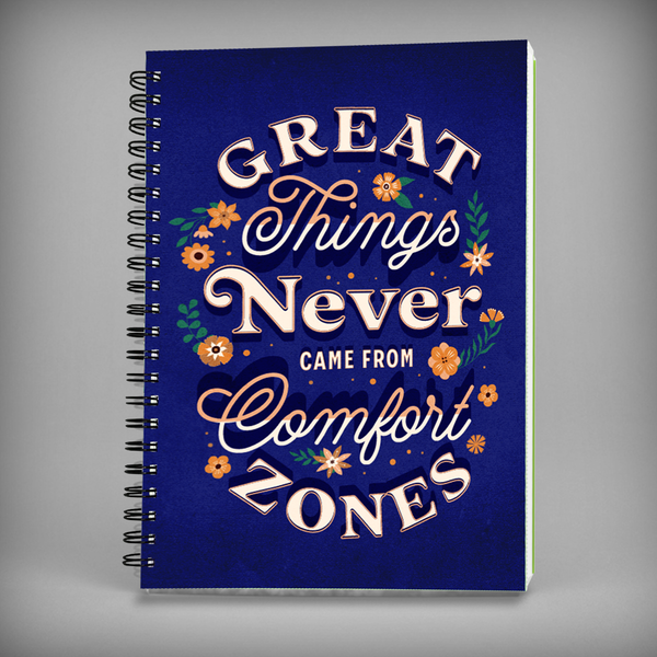 Great Things Never Come From Comfort Zone- 7649