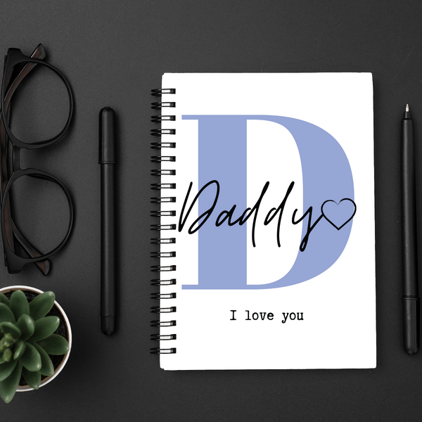 Daddy I love you Notebook - 7790