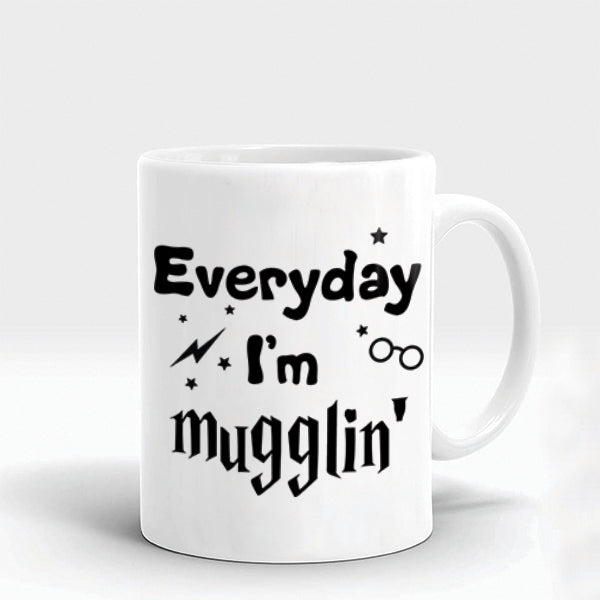 Everyday i m Mugglin Mug - 5082