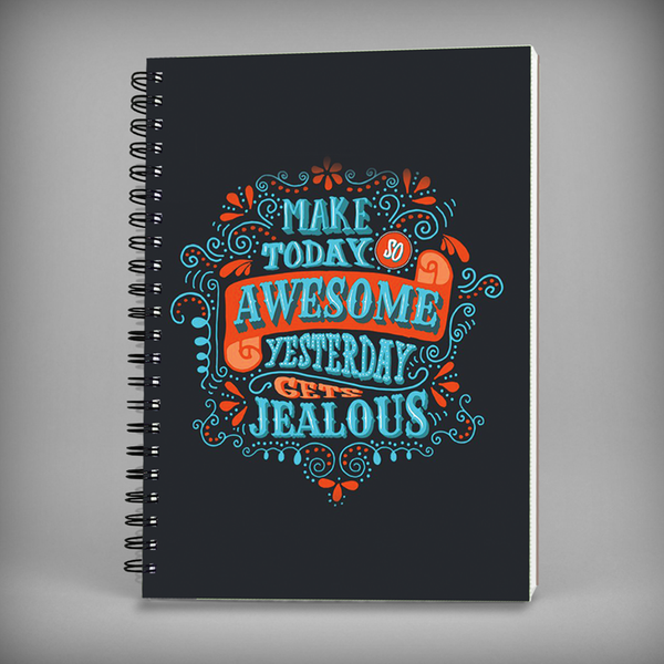 Make Today Awesome Quote Spiral Notebook - 7379