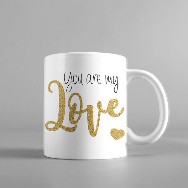 You Are My Love - Mug - 5261