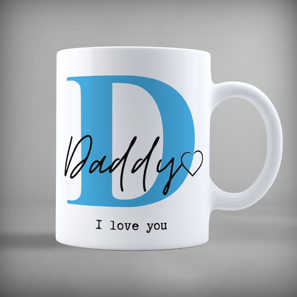 Daddy I love You Mug - 5278