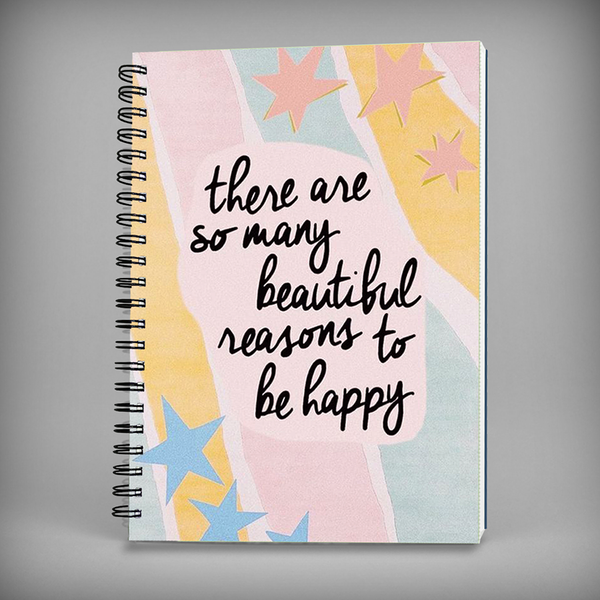 There are so many beautiful reasons to be happy Spiral Notebook - 7510