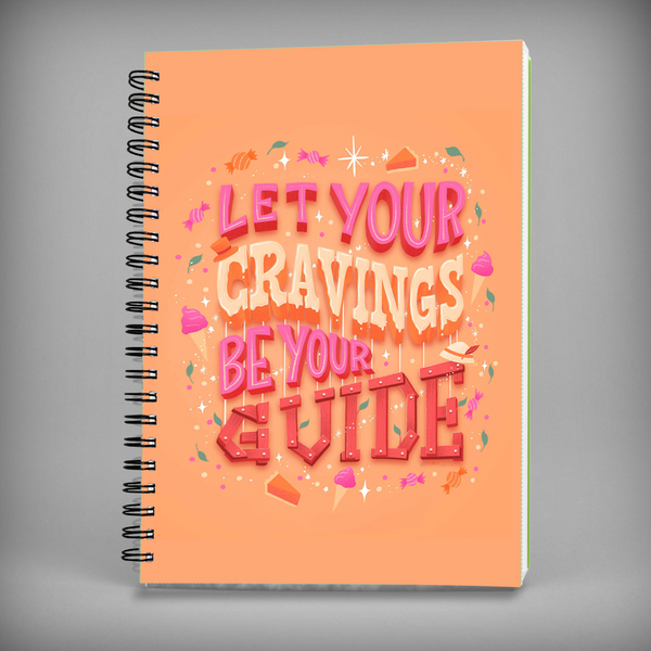 Let Your Cravings Be Your Guide-7644