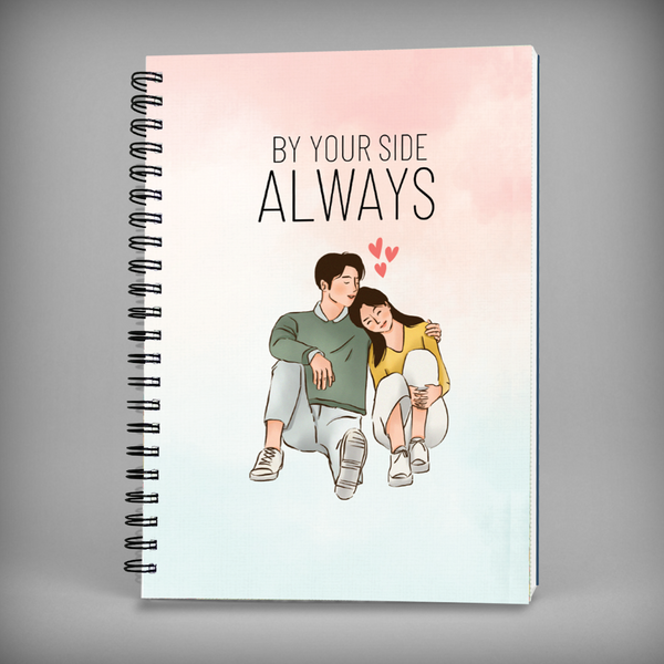 Always By Your Side - Couple Spiral Notebook - 7659