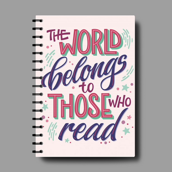 The World Belongs to Those Who Read Spiral Notebook - 7762